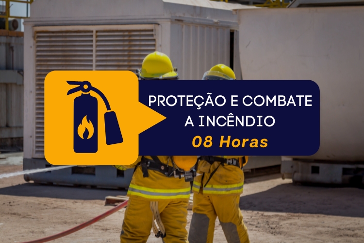 Combate a Incêndio – 08 Horas